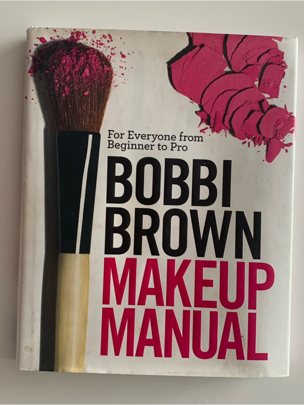 Bobbi Brown Makeup Manual